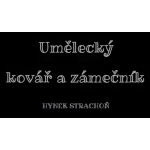 Strachoň Hynek- KOVÁŘSKÉ A ZÁMEČNICKÉ PRÁCE – logo společnosti